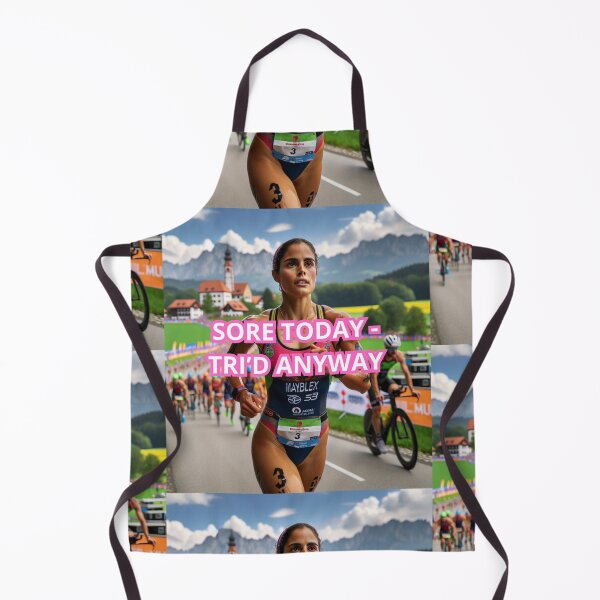 Item preview, “Sore Today – Tri’d Anyway” – Triathlon Girl Power Motivation designed and sold by Triathlongram.