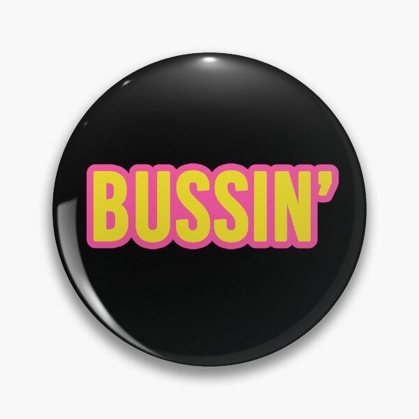 Item preview, Bussin in Yellow Bold Pink Outline  designed and sold by Memes N Lore .