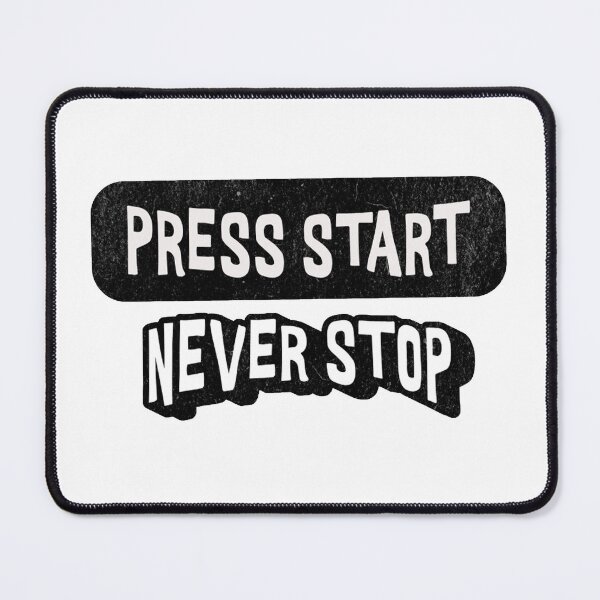 Item preview, Press Start Never Stop Gaming Design designed and sold by Charcoalart.