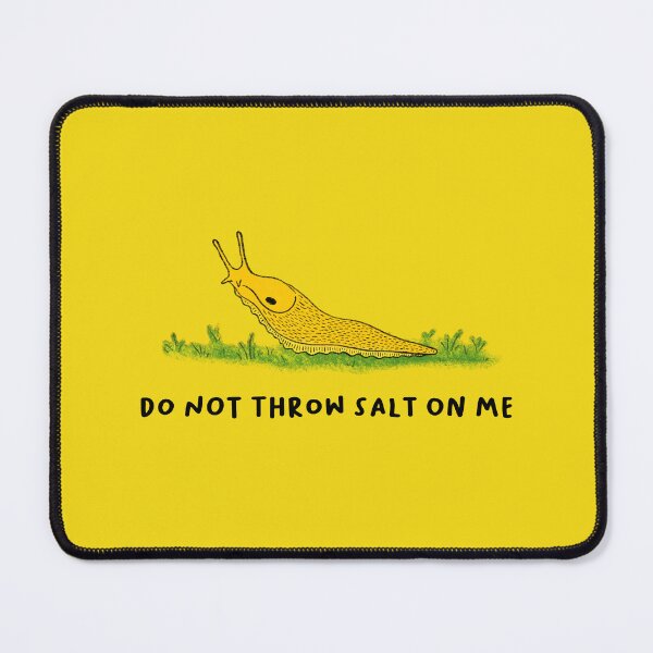 Item preview, Do Not Throw Salt On Me designed and sold by MaysMonsters.