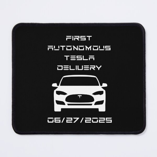 Item preview, Tesla Delivers First Car Autonomously - 06/27/2025 designed and sold by WigOutlet.