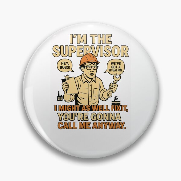 Item preview, Im the Supervisor designed and sold by EKD Smiling designs.