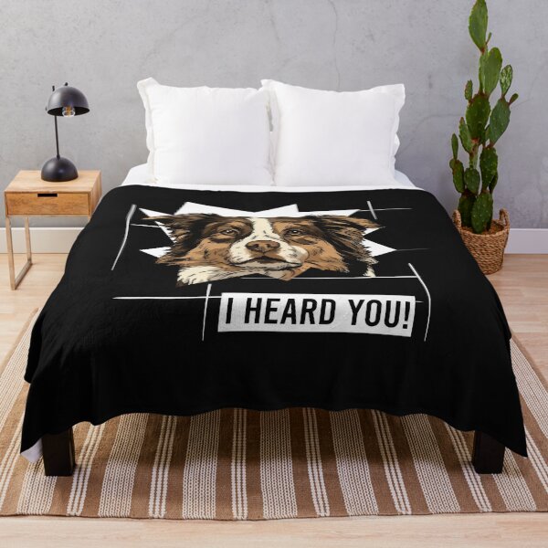 Item preview, Australian Shepherd Dog Saying I Heard You designed and sold by whyitsme.