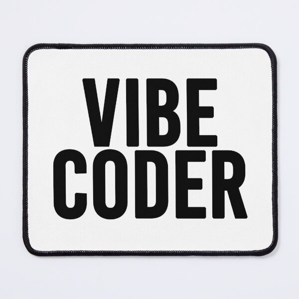 Item preview, Vibe Coder designed and sold by Memes N Lore .