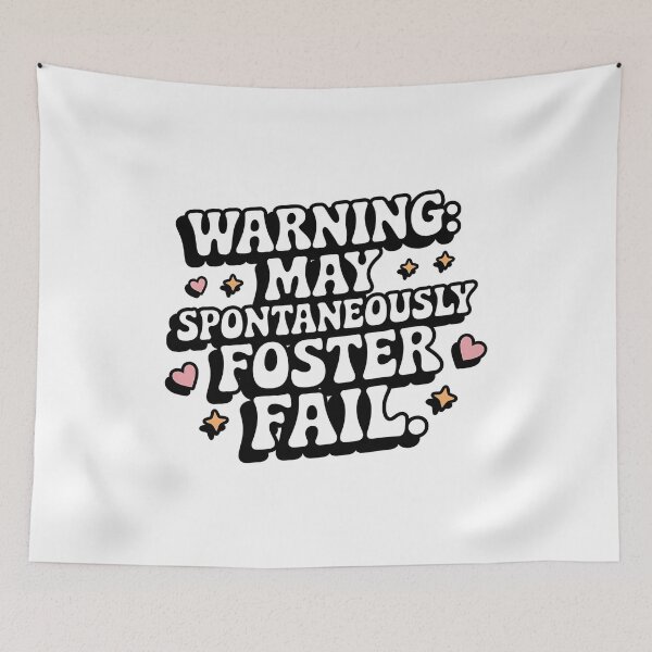 Item preview, Warning May Spontaneously Foster Fail – Funny Animal Rescue  designed and sold by CuteDesignables.