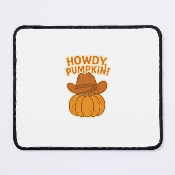 Item preview, Howdy, Pumpkin! designed and sold by The Painted Topaz.