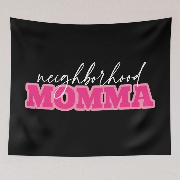 Item preview, NEIGHBORHOOD MOMMA designed and sold by alegnacreates.