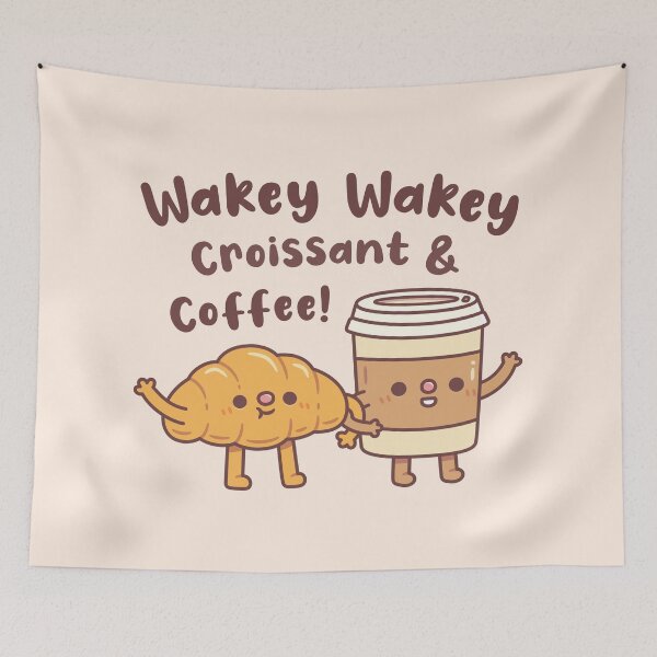 Item preview, Cute Wakey Wakey Croissant And Coffee designed and sold by rustydoodle.