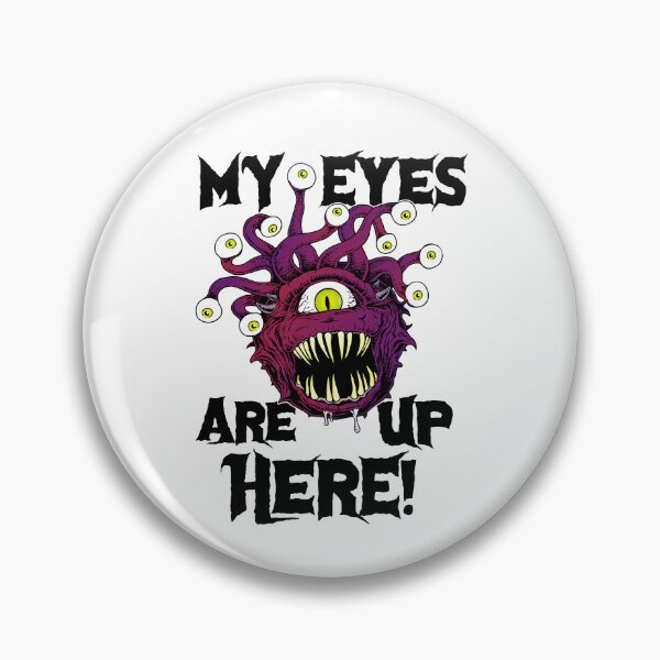 Item preview, Beholder (My Eyes Are Up Here) designed and sold by SparklefilthStudios.