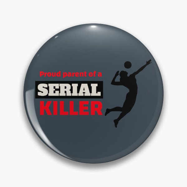 Item preview, Proud Parent of a Serial Killer Volleyball  designed and sold by RGeezTees.