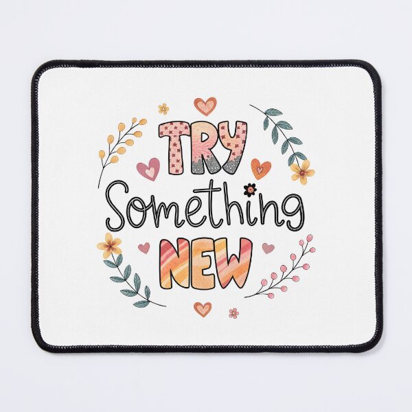 Item preview, Try something new designed and sold by nimmitrends.