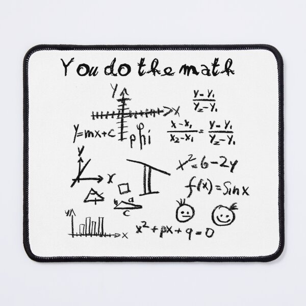 Item preview, You Do The Math designed and sold by Square Root of Squid.