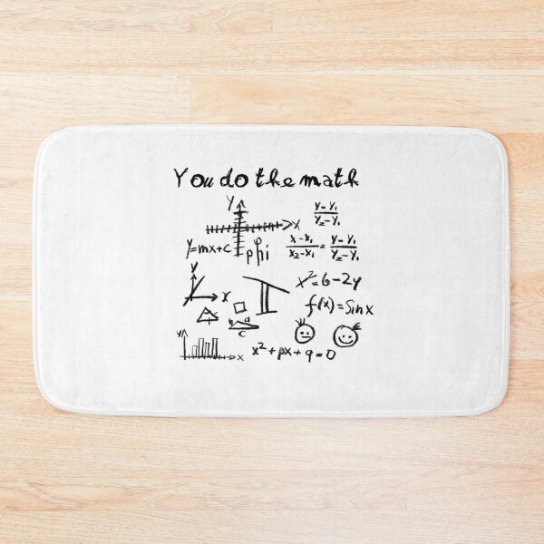 Item preview, You Do The Math designed and sold by Square Root of Squid.