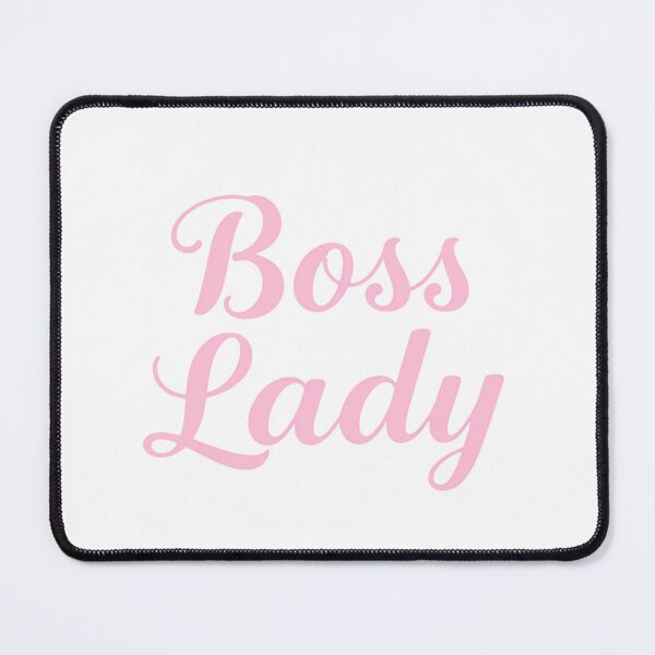Item preview, Boss Lady designed and sold by SNOWS_ARTS.