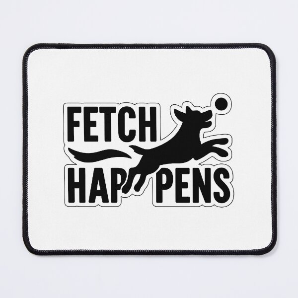 Item preview, Fetch Happens – Funny Dog Sticker designed and sold by ֍ NishlaArts ֍.