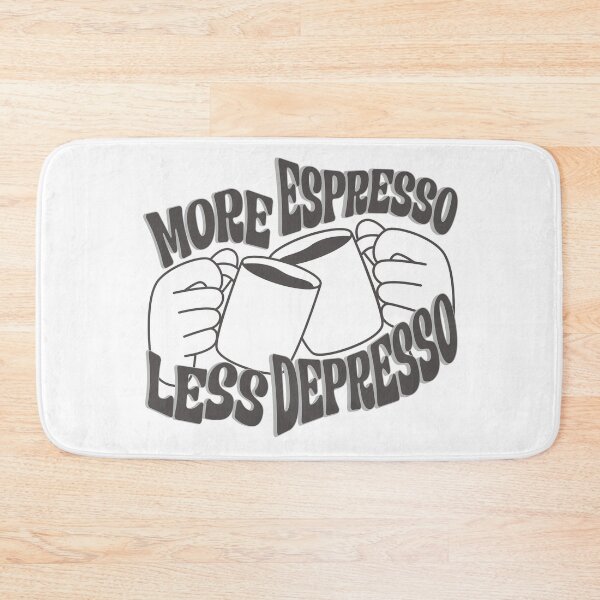 Item preview, More Espresso, Less depresso designed and sold by Craftyclicks.