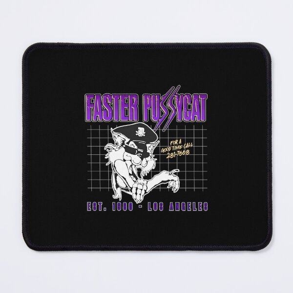 Item preview, Faster Pussycat designed and sold by OneSharkx.