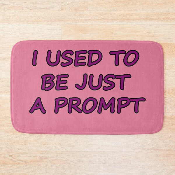 Item preview, I USED TO BE JUST A PROMPT - AI Humor - purple text designed and sold by Beachy.