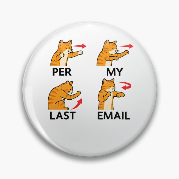 Artikelvorschau, Per My Last Email Lustiger Katzen-Kollege entworfen und verkauft von Lunari Prints.