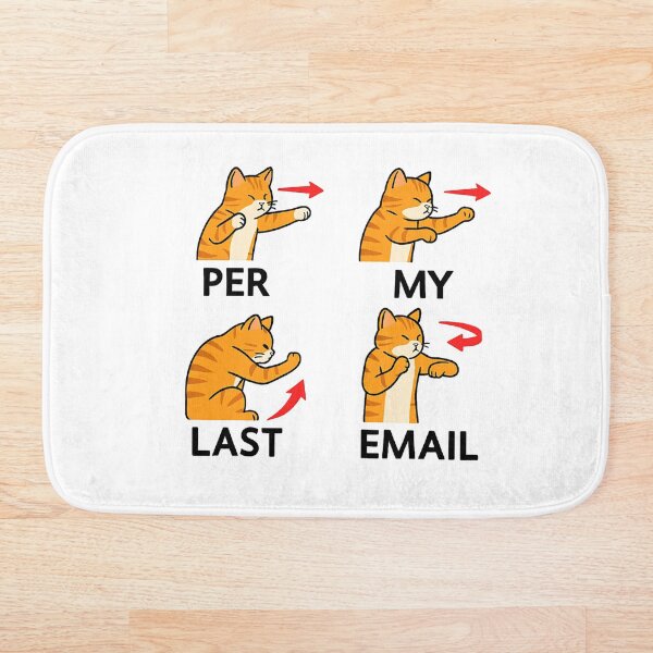 Artikelvorschau, Per My Last Email Lustiger Katzen-Kollege entworfen und verkauft von Lunari Prints.