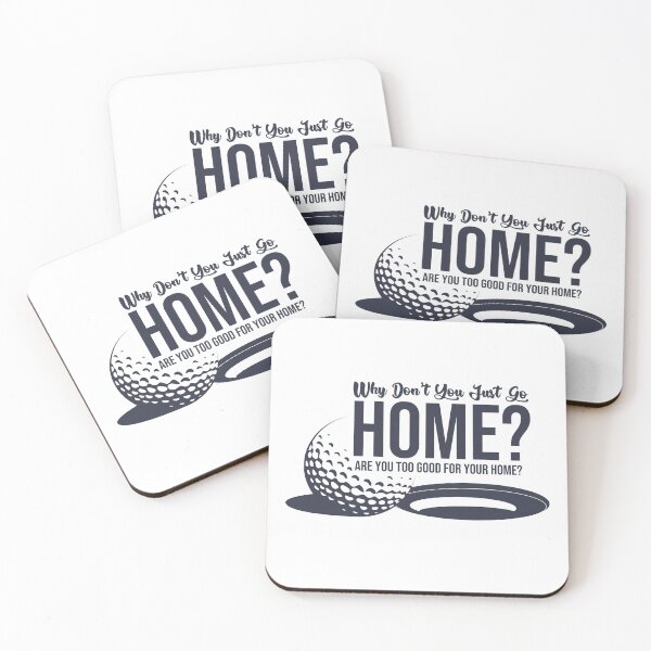 Item preview, Wht don't you go Home? - Happy Gilmore designed and sold by Design Hobo.