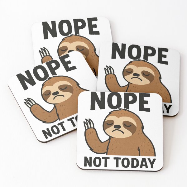 Item preview, No, not today designed and sold by Phanteom.
