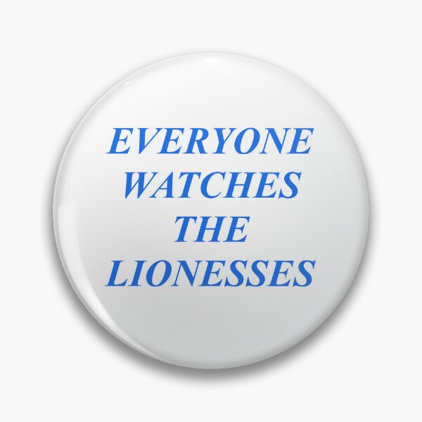 Item preview, EVERYONE WATCHES THE LIONESSES  designed and sold by marg1993.