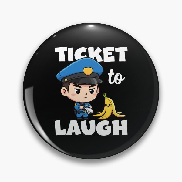 Item preview, TICKET TO LAUGH - POLICE OFFICER designed and sold by KEF Custom.