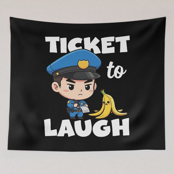Item preview, TICKET TO LAUGH - POLICE OFFICER designed and sold by KEF Custom.