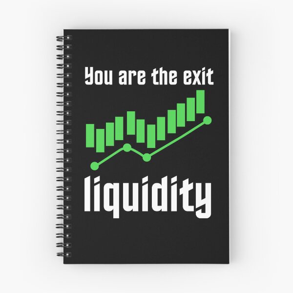 Item preview, You Are The Exit Liquidity designed and sold by macciodesigns.