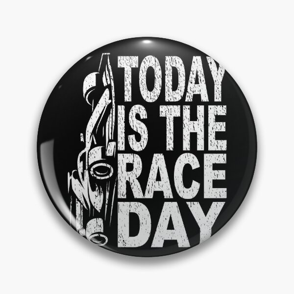 Item preview, TODAY IS THE RACE DAY motorsport racing driver motorsports fans single seaters designed and sold by Jt41.