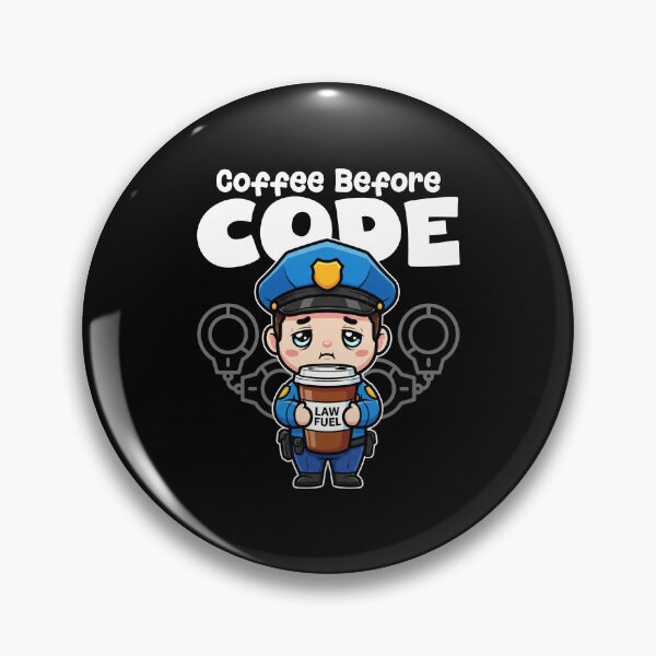 Item preview, COFFEE BEFORE CODE - POLICE OFFICER designed and sold by KEF Custom.