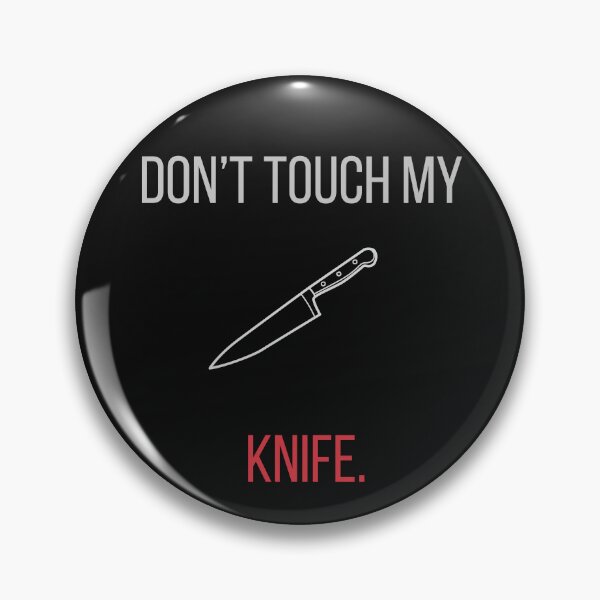 Item preview, Don’t Touch My Knife – Chef Warning Label designed and sold by Cedex.