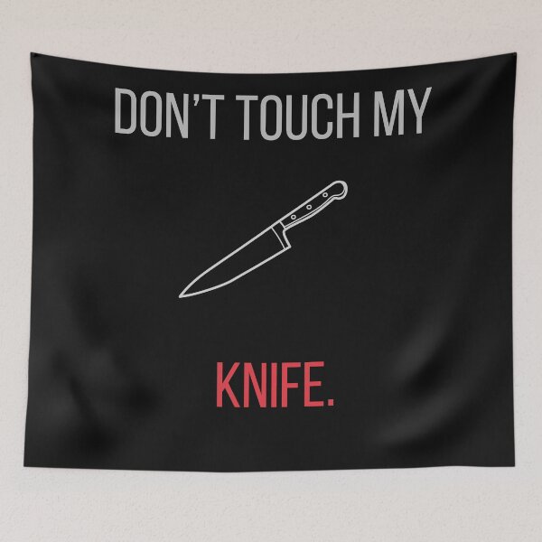 Item preview, Don’t Touch My Knife – Chef Warning Label designed and sold by Cedex.