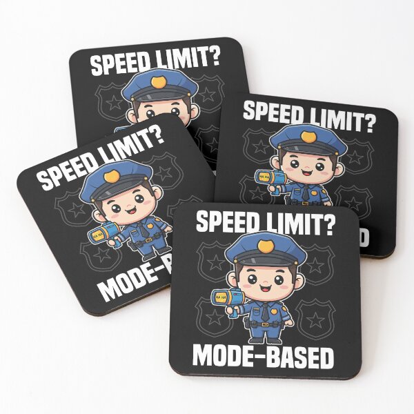 Item preview, SPEED LIMIT MODE-BASED - POLICE OFFICER designed and sold by KEF Custom.