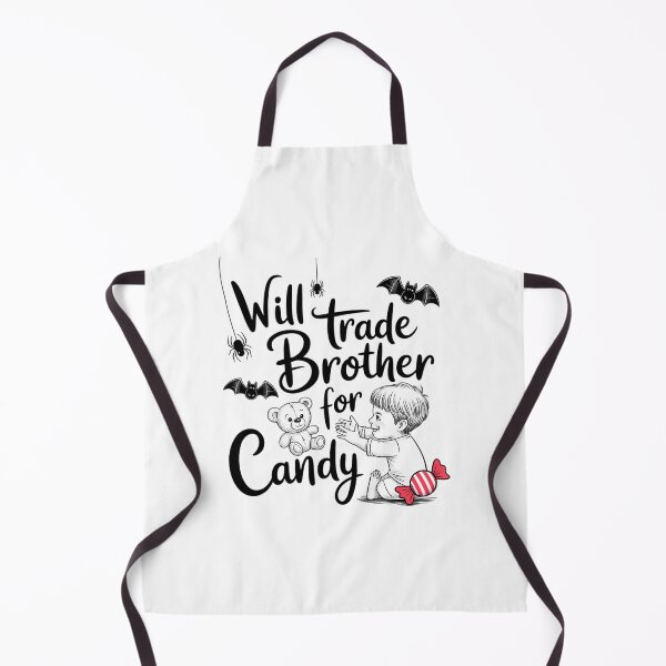 Item preview, Will trade brother for candy Halloween Day designed and sold by brynatshop.