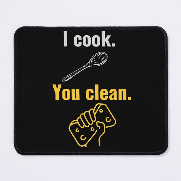 Item preview, I Cook. You Clean. – Fair Trade Kitchen Rule designed and sold by Cedex.