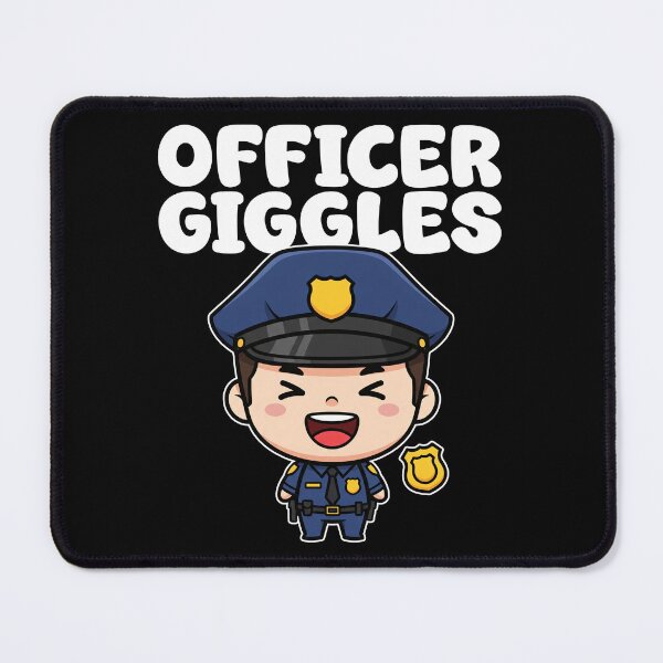 Item preview, OFFICER GIGGLES - POLICE OFFICER designed and sold by KEF Custom.