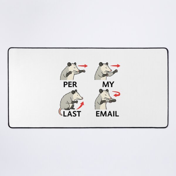 Item preview, Per My Last Email Possum Office Work designed and sold by Lunari Prints.