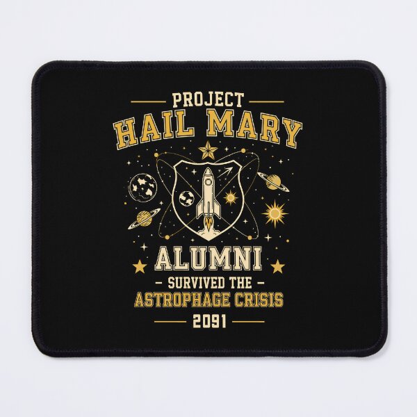 Item preview, Survived the Astrophage Crisis designed and sold by AnAzArt.