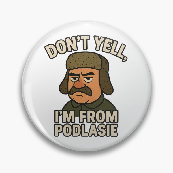 Item preview, I'm from Podlasie designed and sold by ZentrumDirect.