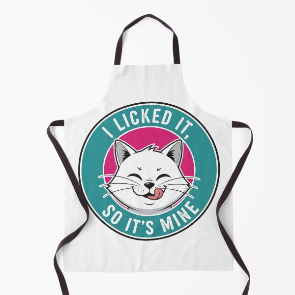 Item preview, I Licked It So It's Mine Funny Cat designed and sold by Owcomm.