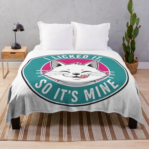 Item preview, I Licked It So It's Mine Funny Cat designed and sold by Owcomm.