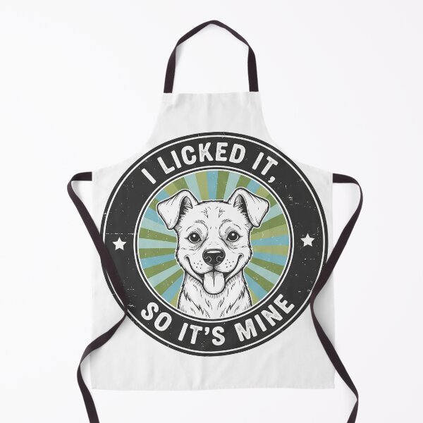 Item preview, I Licked It So It's Mine Happy Dog designed and sold by Owcomm.