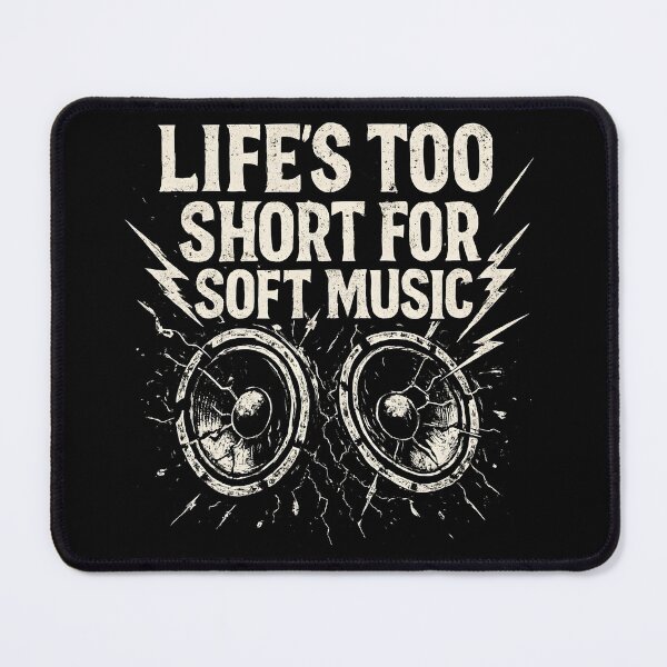 Item preview, Metalhead Slogan Life Is Too Short For Soft Music designed and sold by Krossgor.