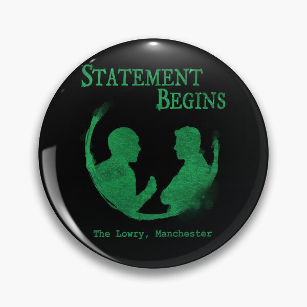 Item preview, Statement Begins - Live Show July 2025 Official Design designed and sold by RustyQuill.