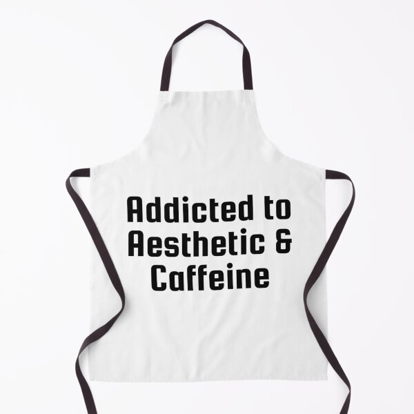 Item preview, Addicted to Aesthetic & Caffeine designed and sold by Ninjacatoff.