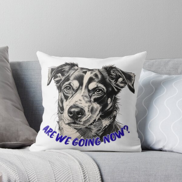 Item preview, Are We Going Now? – Eager Dog Waiting designed and sold by TestudoDesign.
