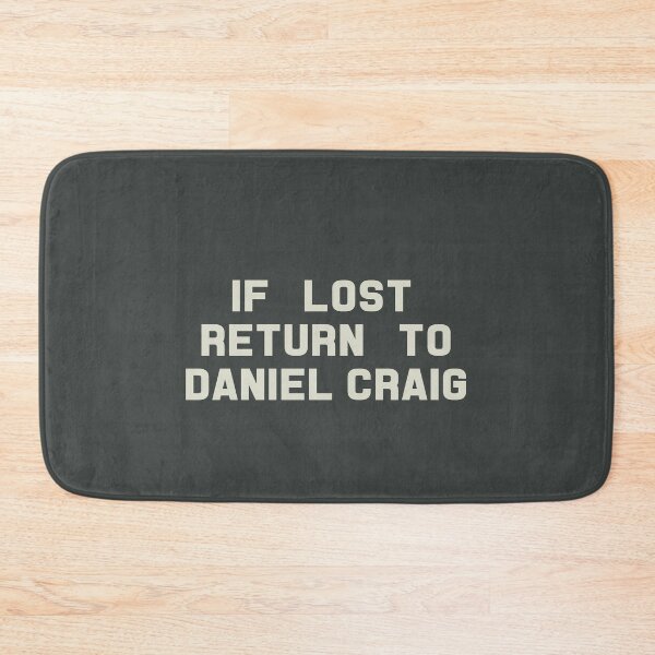 Item preview, If Lost Return to Daniel Craig Tee designed and sold by deluluhaze.