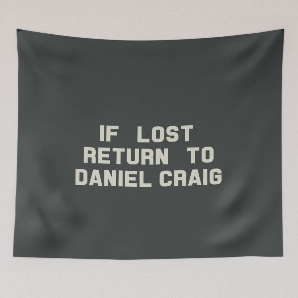 Item preview, If Lost Return to Daniel Craig Tee designed and sold by deluluhaze.
